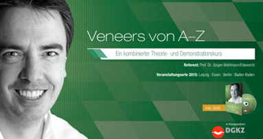 Theorie- und Demonstrationskurs „Veneers von A–Z“
