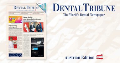 Nicht verpassen: Dental Tribune Österreich 3/2022 & today WID 2022