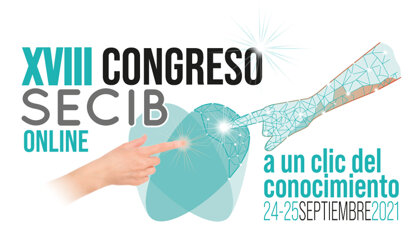 XVIII Congreso Nacional SECIB Online, 24 y 25 de septiembre de 2021