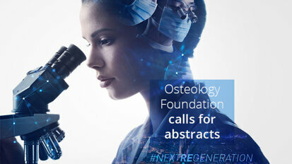 Osteology Foundation: Hand in abstracts by mid-January