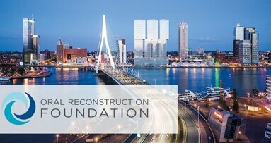 Oral Reconstruction Global Symposium 2018 comes to Rotterdam