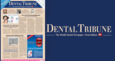 Jetzt lesen: Aktuelle Dental Tribune Switzerland ist online