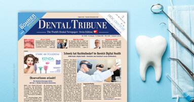 Das ePaper ist da: Die Dental Tribune Switzerland mit Schwerpunkt Implantologie