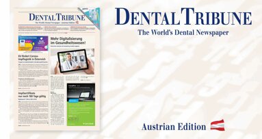 Dental Tribune Österreich: Die erste Ausgabe des Jahres ist da!