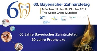 60 Jahre Bayerischer Zahnärztetag – 60 Jahre Prophylaxe