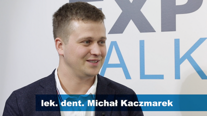 Expert Talk Series: lek. dent. Michał Kaczmarek